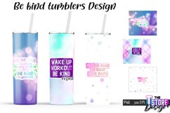 Be Kind Tumblers Design | Happy Quotes Sublimation | PNG v.2 Product Image 1