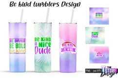 Be Kind Tumblers Design | Happy Quotes Sublimation | PNG v.1 Product Image 1