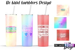 Be Kind Tumblers Design | Happy Quotes Sublimation | PNG v.2 Product Image 1