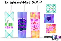 Be Kind Tumblers Design | Happy Quotes Sublimation | PNG v.1 Product Image 1