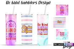 Be Kind Tumblers Design | Happy Quotes Sublimation | PNG v.1 Product Image 1