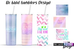 Be Kind Tumblers Design | Happy Quotes Sublimation | PNG v.2 Product Image 1