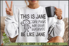 Be Like Jane SVG File Product Image 1