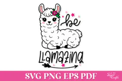 Be Llamazing SVG Quote | Funny Llama SVG Quote Product Image 2