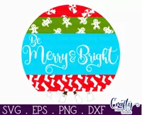 Christmas Round Sign Svg Door Hanger, Be Merry And Bright Product Image 2