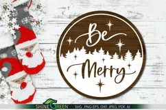 Be Merry Round sign SVG by Shine Green Art