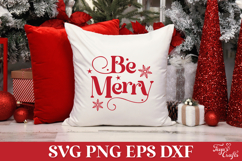 Be Merry Christmas SVG Quote Product Image 3