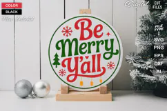 Be Merry Y'all SVG | Christmas Round Sign SVG | Xmas SVG Product Image 2