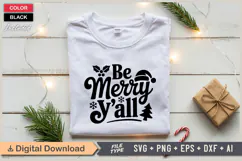 Be Merry Y'all SVG | Christmas SVG | Holiday SVG | Xmas SVG Product Image 2