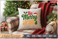 Be Merry Y'all SVG | Christmas SVG | Holiday SVG | Xmas SVG Product Image 4