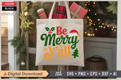 Be Merry Y'all SVG | Christmas SVG | Holiday SVG | Xmas SVG Product Image 5