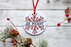 Be Merry Round Sign Christmas SVG, Christmas Ornament SVG Product Image 2