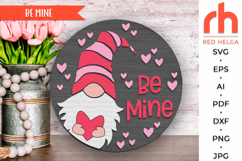 be mine sign svg, valentine door sign svg, gnome heart svg, february door svg, gnome hanger svg, welcome sign svg, round hanging sign svg, laser cut file, layered door sign svg, outdoor sign svg, valentines shirt svg, porch sign svg, front sign svg
