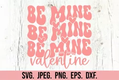 Be Mine Valentine SVG - Retro Valentine's Day SVG Cut File Product Image 3