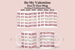 be my valentine retro groovy coffee glass wrap svg glass mug svg presized for 11oz and 15oz glass ready to cut and sublimation files