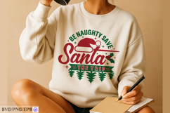 Be Naughty Save Santa the Trip SVG Funny Christmas Shirt Product Image 3