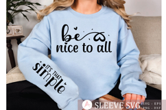 Be nice to all Sleeve SVG Design Product Image 3