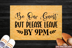 Be our guest but please SVG, Doormat SVG Product Image 1