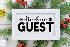 Be Our Guest Sign SVG, Farmhouse Christmas Sign Product Image 2