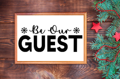 Be Our Guest Sign SVG, Farmhouse Christmas Sign Product Image 3