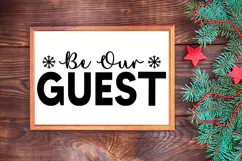 Be Our Guest Sign SVG, Farmhouse Christmas Sign Product Image 3