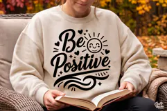 Be Positive SVG PNG Inspirational Motivational Quote Product Image 5