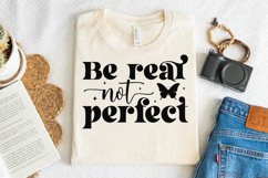 Be Real Not Perfect Sleeve SVG, Inspirational SVG Design Product Image 3