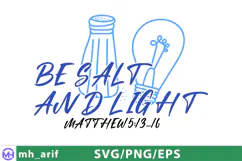 Christian BE SALT and Light SVG PNG T-shirt Design Product Image 1
