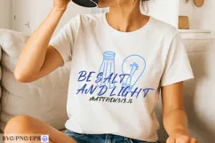 Christian BE SALT and Light SVG PNG T-shirt Design Product Image 2