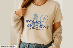 Christian BE SALT and Light SVG PNG T-shirt Design Product Image 3
