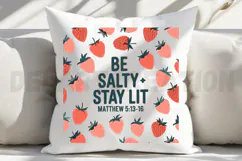 Be salty stay lit matthew 5 13 16 Sublimation PNG Product Image 4