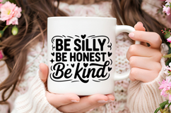 Be Silly Be Honest Be Kind SVG | Be Kind SVG | Kindness SVG Product Image 3