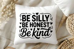 Be Silly Be Honest Be Kind SVG | Be Kind SVG | Kindness SVG Product Image 5