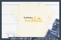 Be Someone's Sunshine | Inspirational SVG Product Image 1