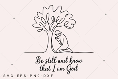 Be Still and Know SVG, Christian SVG, Psalm 46:10, Christian Product Image 1