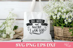 Be Still and Know that I am God Faith SVG Cut File Product Image 2