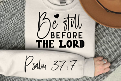 Be Still Before The Lord Sleeve SVG Design Product Image 3