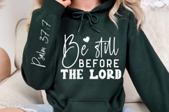 Be Still Before The Lord Sleeve SVG Design Product Image 2