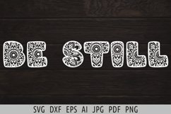 Be still svg Scripture svg Bible verse svg Psalm 46 10 Faith Product Image 2