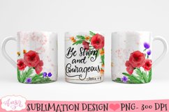 Be strong and courageous Mug Wrap for sublimation Product Image 1