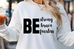 Be strong be brave be SVG, Mental Health SVG Product Image 1