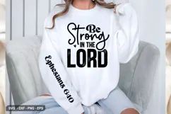 Be Strong In The Lord - Christian Sleeve T-Shirt Design Product Image 2