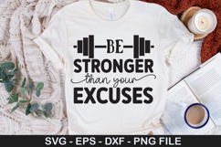 Workout SVG Design - Be Stronger Than Your Excuses Product Image 4