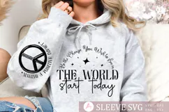 Be the Change You Wish to See in the Sleeve SVG Design Product Image 1