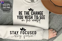Be the change you wish to see in the world Sleeve SVG Product Image 1