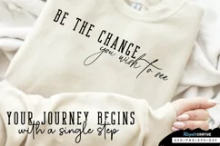 Be The Change You Sleeve SVG, Inspirational SVG Design Product Image 3