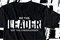 Be The Leader Not The Cheerleader, Fitness SVG, GYM Workout Product Image 1