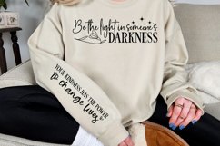 Be the light in someone&#039;s darkness Sleeve SVG Product Image 3
