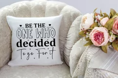 Be The One Who Decided To SVG, Motivational SVG Design Product Image 3