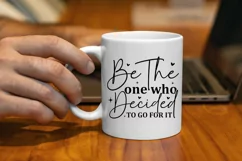 Be The One Who Decided To SVG, Motivational SVG Design Product Image 3